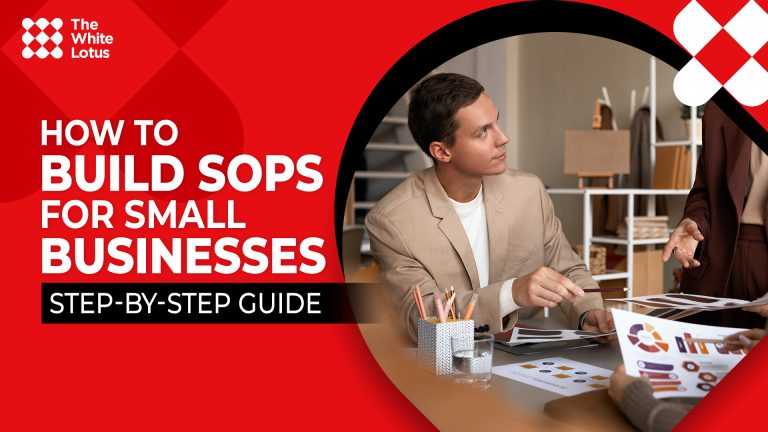 How to Build SOPs for Small Businesses (Step-by-Step Guide)