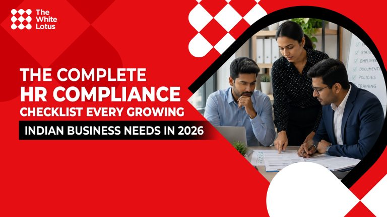 The Complete HR Compliance Checklist Every Growing Indian Business Needs in 2026